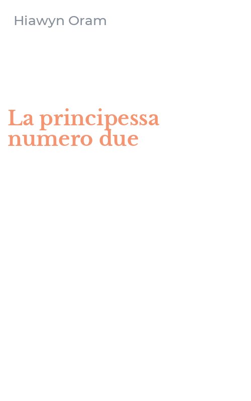 La principessa numero due