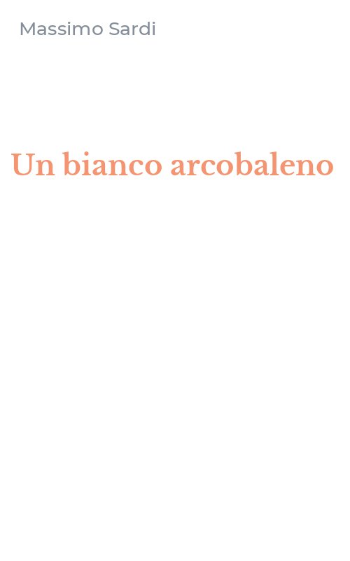 Un bianco arcobaleno
