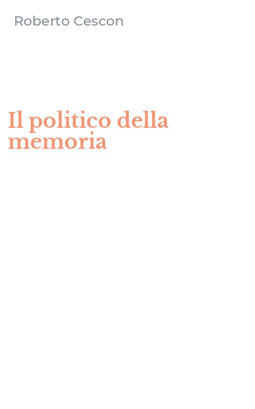 Il politico della memoria