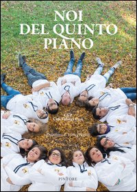 Noi del quinto piano