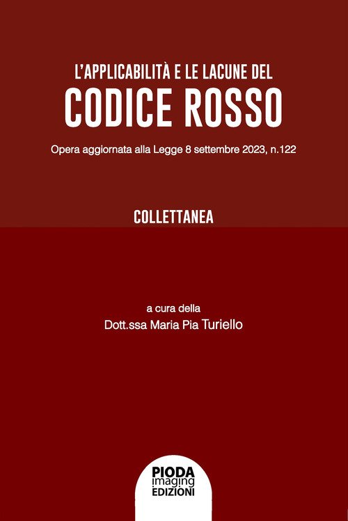 L'applicabilità e le lacune del Codice rosso