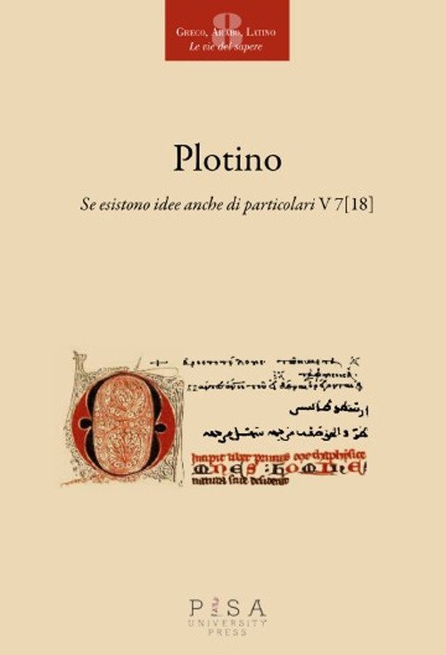 Plotino. Se esistono idee anche di particolari v 7(18