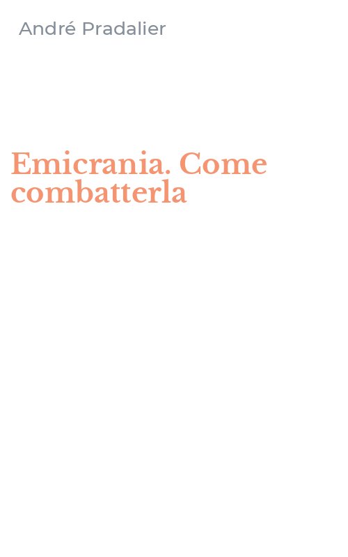 Emicrania. Come combatterla