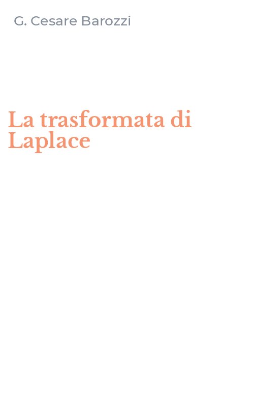 La trasformata di Laplace