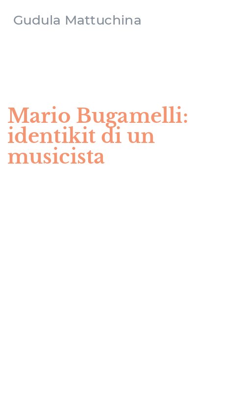 Mario Bugamelli: identikit di un musicista