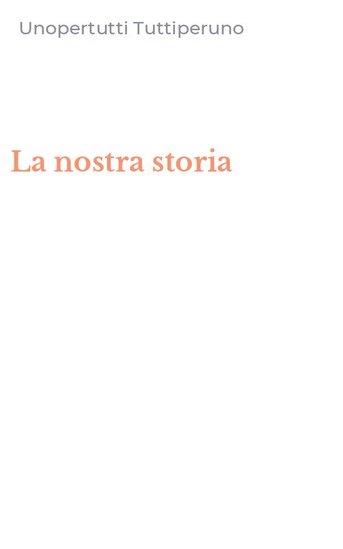 La nostra storia