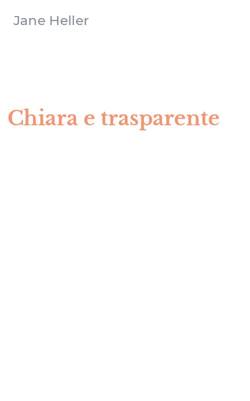 Chiara e trasparente