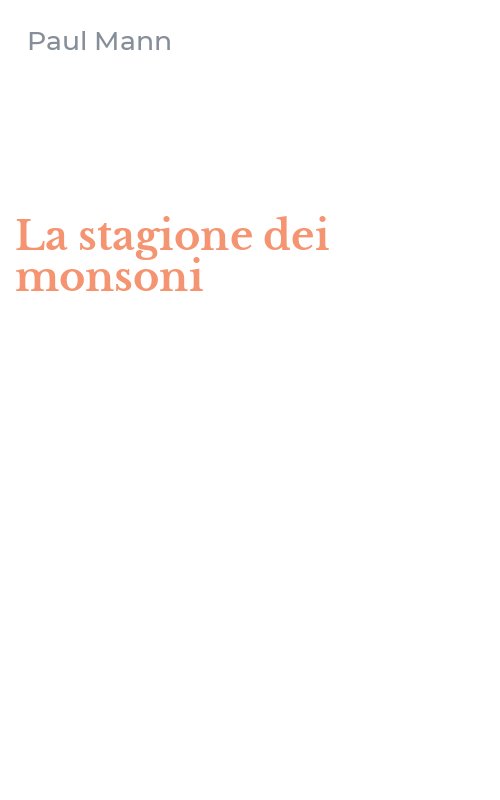 La stagione dei monsoni