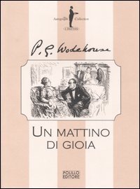Un mattino di gioia