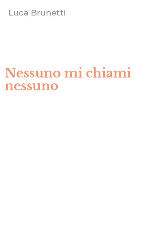 Nessuno mi chiami nessuno
