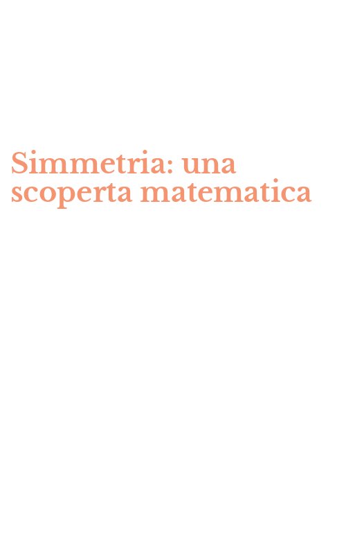 Simmetria: una scoperta matematica