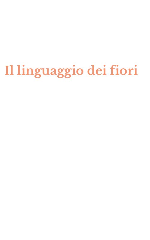 Il linguaggio dei fiori