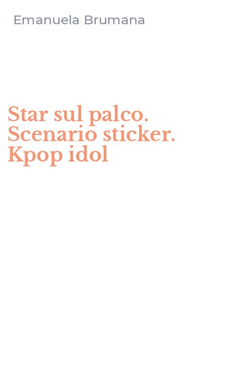 Star sul palco. Scenario sticker. Kpop idol