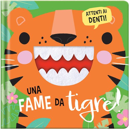 Una fame da tigre!