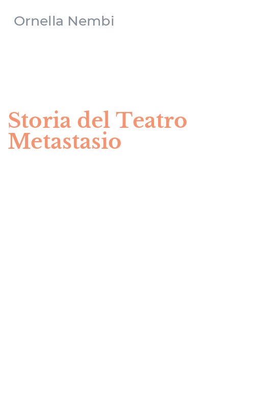 Storia del Teatro Metastasio