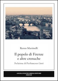 Il popolo di Firenze e altre cronache