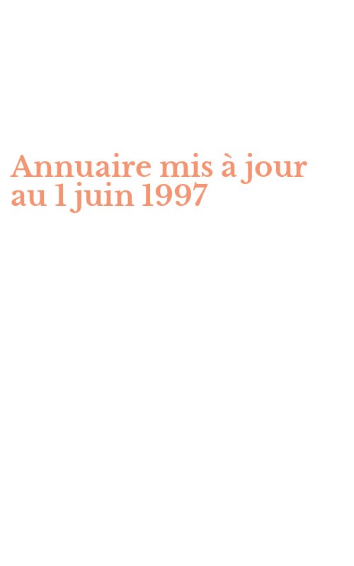 Annuaire mis à jour au 1 juin 1997