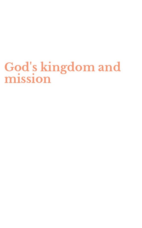 God's kingdom and mission