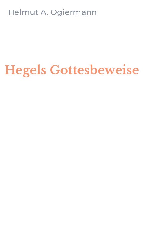 Hegels Gottesbeweise