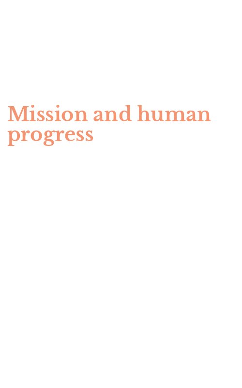 Mission and human progress