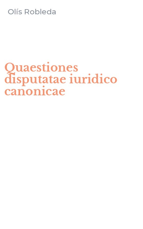 Quaestiones disputatae iuridico canonicae