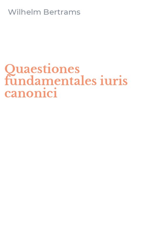 Quaestiones fundamentales iuris canonici