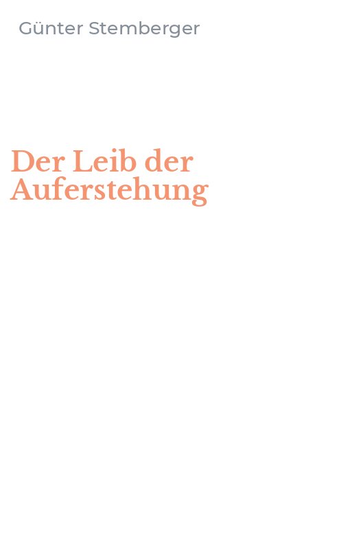 Der Leib der Auferstehung