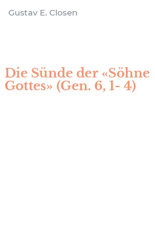 Die Sünde der «Söhne Gottes» (Gen. 6, 1-4)