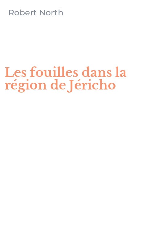 Les fouilles dans la région de Jéricho