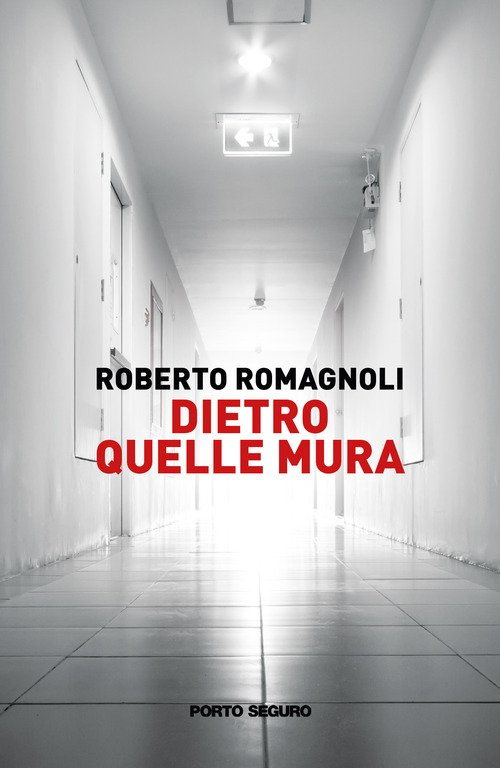 Dietro quelle mura