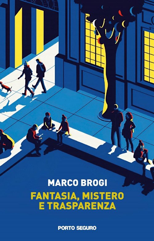 Fantasia, mistero e trasparenza