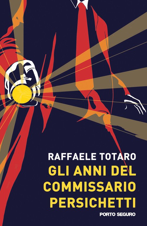 Gli anni del commissario Persichetti