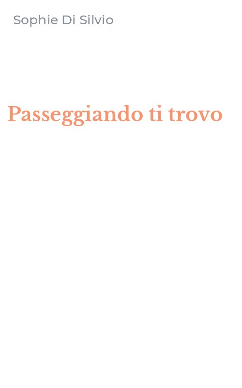 Passeggiando ti trovo