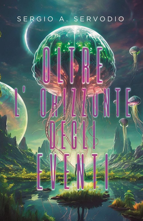 Oltre l'orizzonte degli eventi