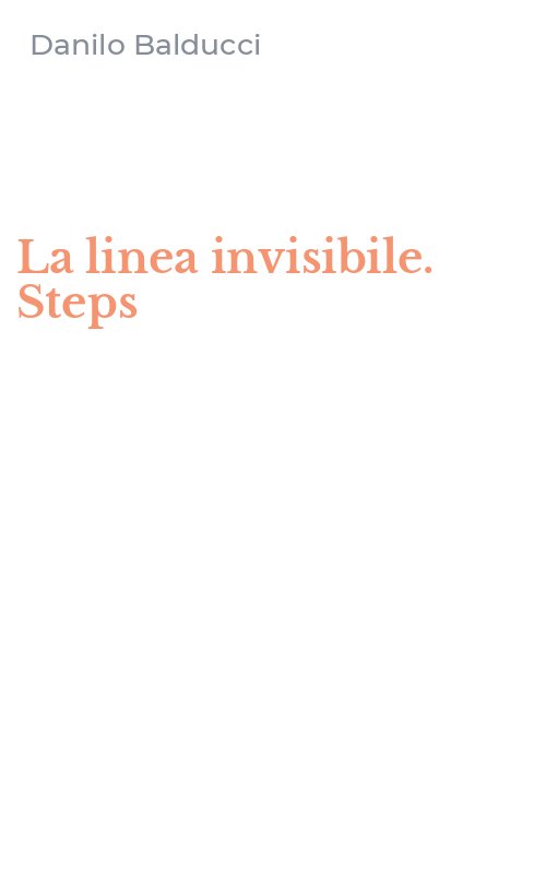 La linea invisibile. Steps