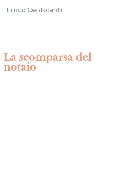 La scomparsa del notaio
