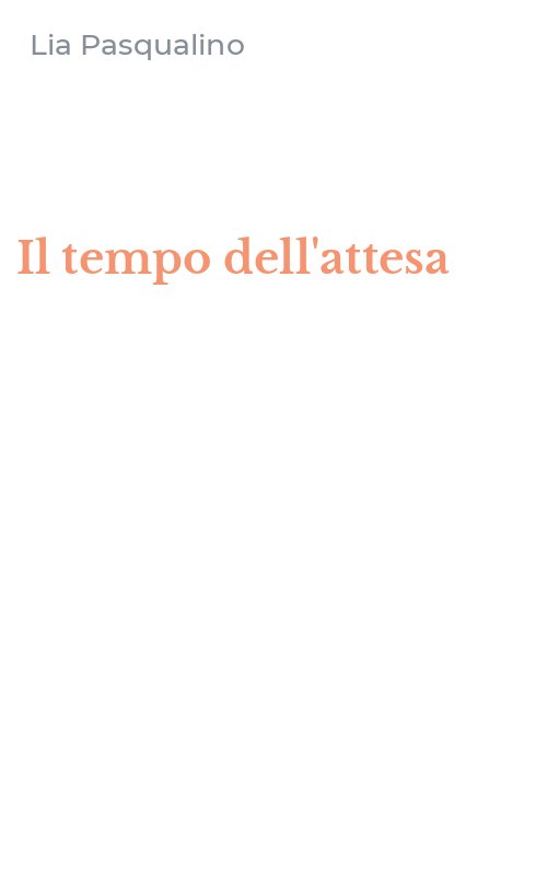 Il tempo dell'attesa