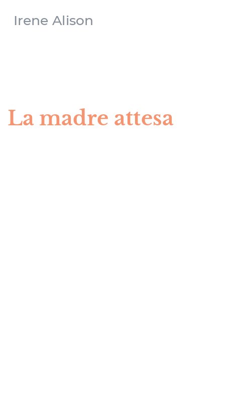 La madre attesa