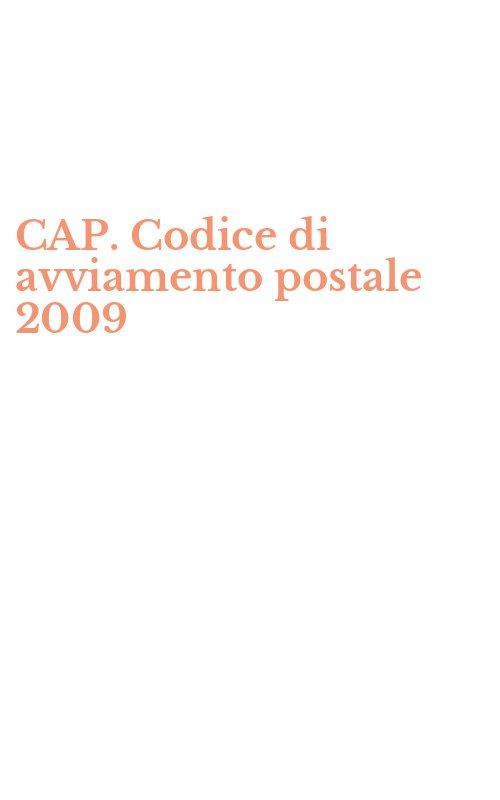 CAP. Codice di avviamento postale 2009