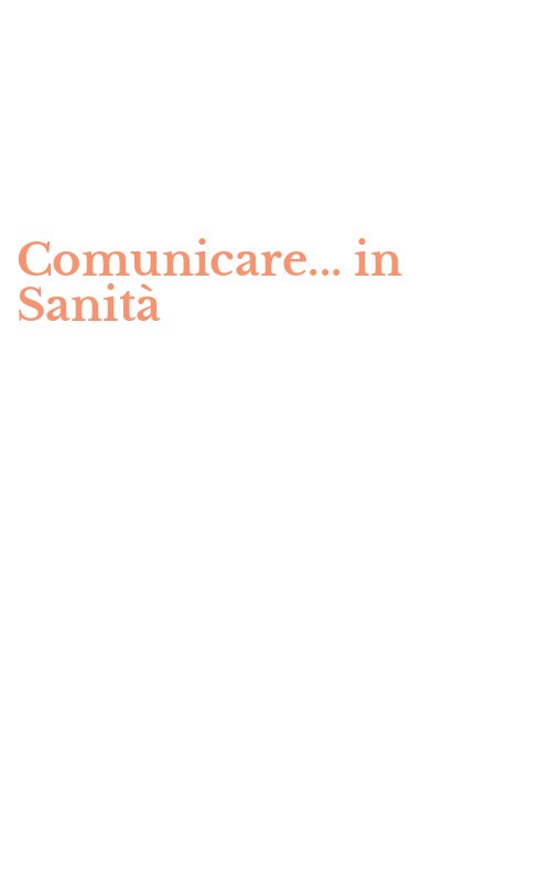 Comunicare... in Sanità