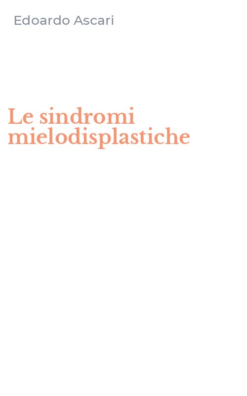 Le sindromi mielodisplastiche