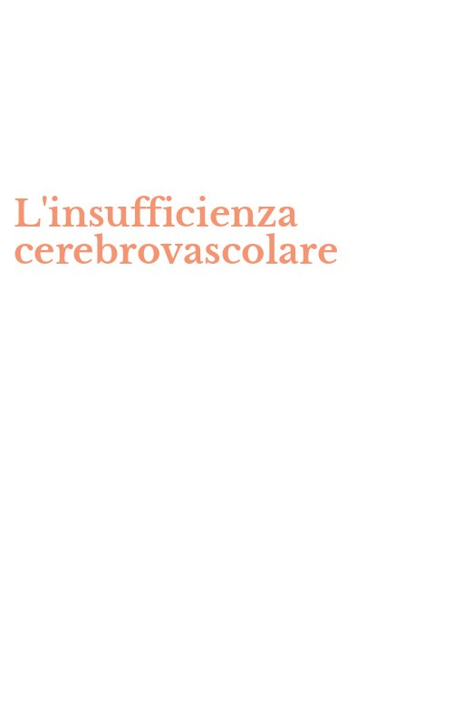 L'insufficienza cerebrovascolare