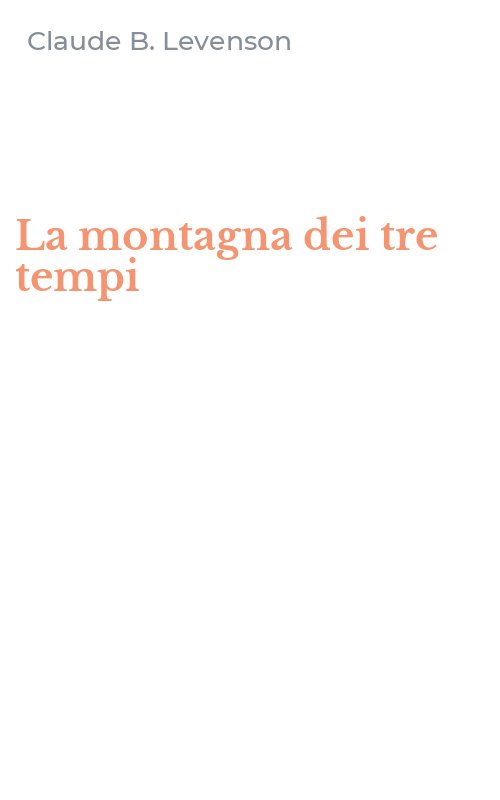 La montagna dei tre tempi