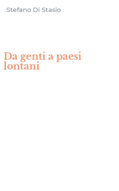 Da genti a paesi lontani