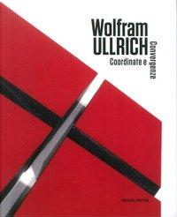 Wolfram Ullrich. Coordinate e convergenze