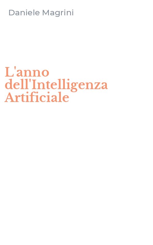 L'anno dell'Intelligenza Artificiale