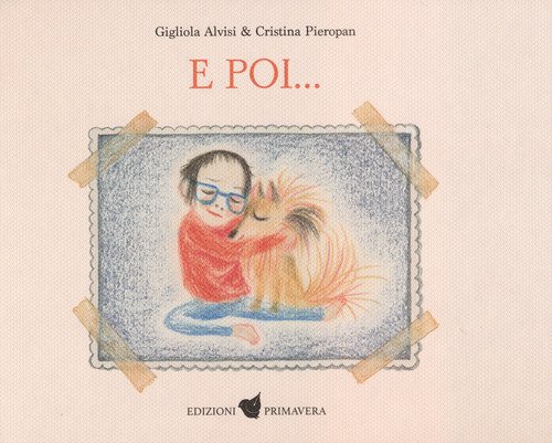 E poi...