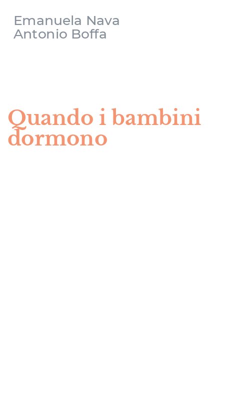 Quando i bambini dormono