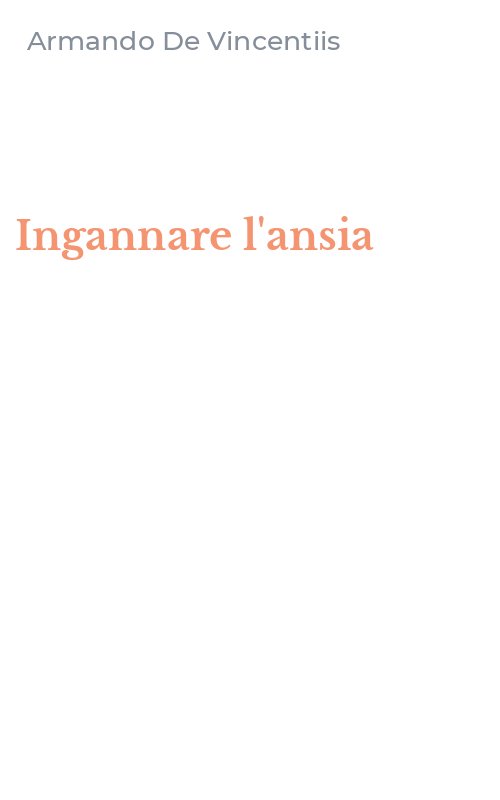 Ingannare l'ansia