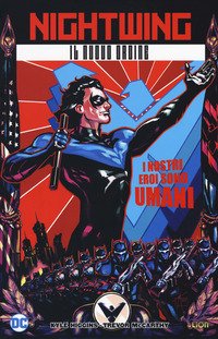 Il nuovo ordine. Nightwing